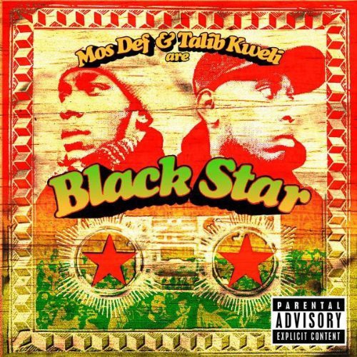 Black Star - Mos Def and Talib Kweli Are Black Star (CD)