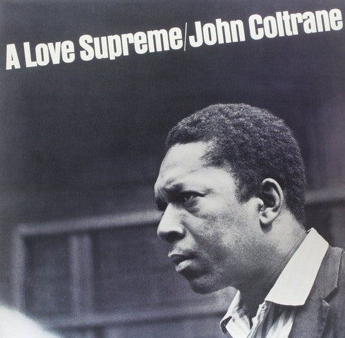 Coltrane, John - A Love Supreme (Vinyl)