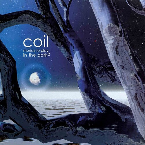 Coil - Musick to Play in the Dark 2 (2LP)