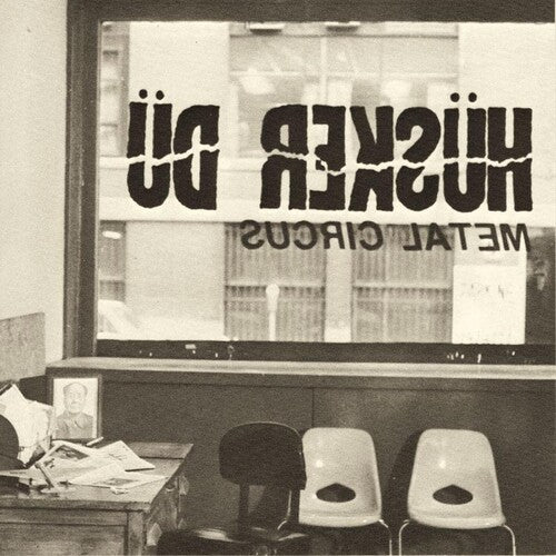 Husker Du - Metal Circus (Vinyl)