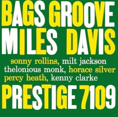 Davis, Miles & Modern Jazz Gian - Bags' Groove (Vinyl)