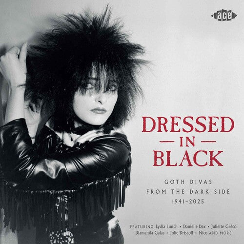 Various Artists - Dressed In Black: Goth Divas From The Dark Side 1941-2025 (2LP)