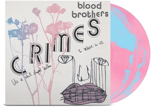 Blood Brothers - Crimes (2LP, Bubblegum Pink & Baby Blue Vinyl)