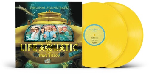 Various Artists - The Life Aquatic With Steve Zissou O.S.T. (2LP, Canary Yellow Vinyl)