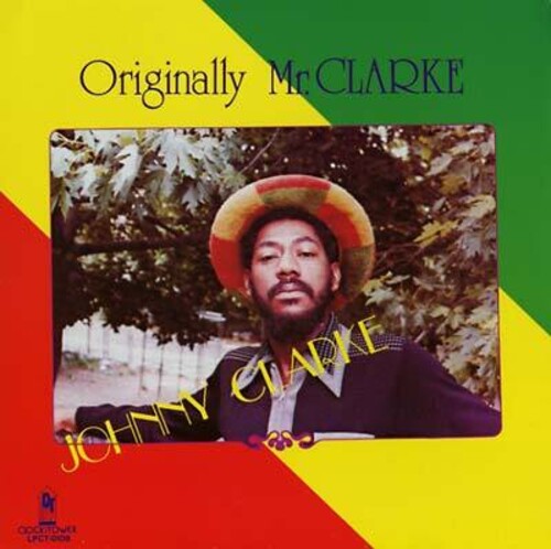 Johnny Clarke - Originally Mr. Clarke (Vinyl)