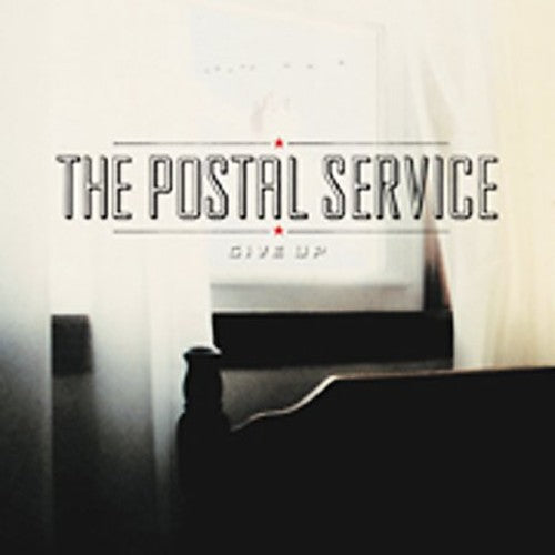 POSTAL SERVICE - GIVE UP (Vinyl)