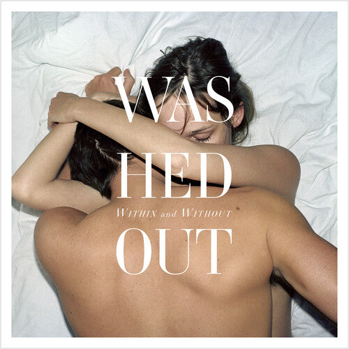 Washed Out - Within And Without (Cassette)
