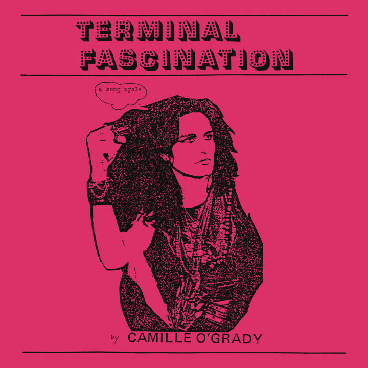 O'Grady, Camille - Terminal Fascination (Vinyl)