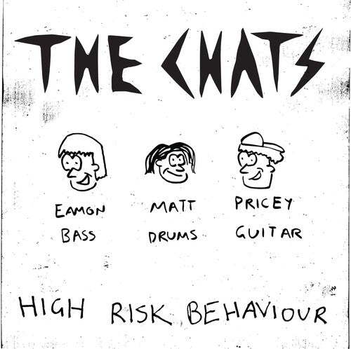 Chats - High Risk Behaviour (Clear Vinyl)