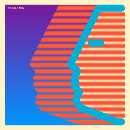 COM TRUISE - In Decay (2LP)