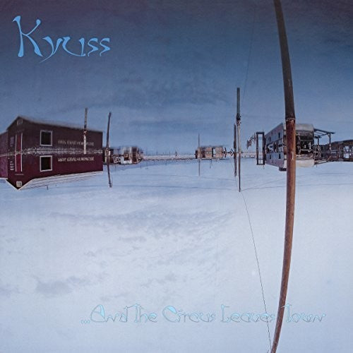 Kyuss - ...And the Circus Leaves Town (Vinyl)