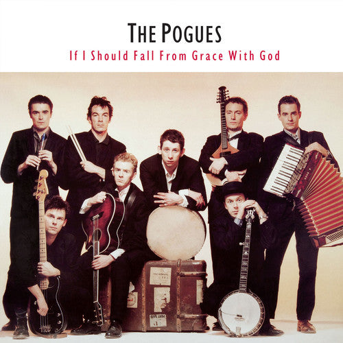Pogues - If I Should Fall from Grace With God (Vinyl)