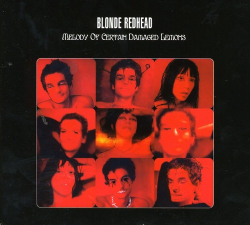 Blonde Redhead - Melody of Certain Damaged Lemons (Vinyl)
