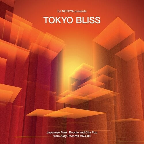 Tokyo Bliss - Tokyo Bliss: Japanese Funk, Boogie And City Pop From King Records 1974-88 (Vinyl)