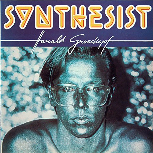 Grosskopf, Harald - Synthesist (Vinyl)