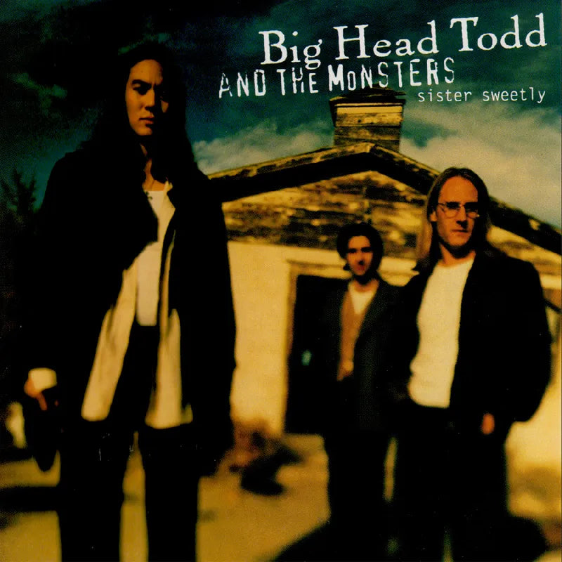 Big Head Todd and The Monsters - Sister Sweetly (Vinyl LP)