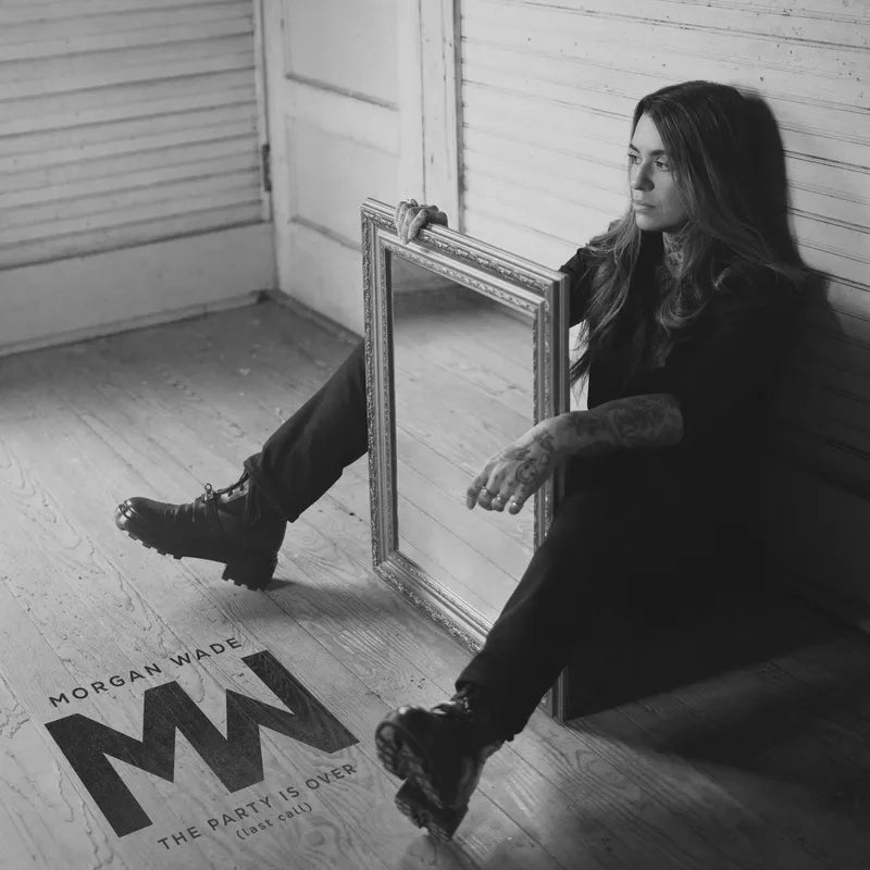 Wade, Morgan - The Party Is Over: Last Call (Vinyl LP)