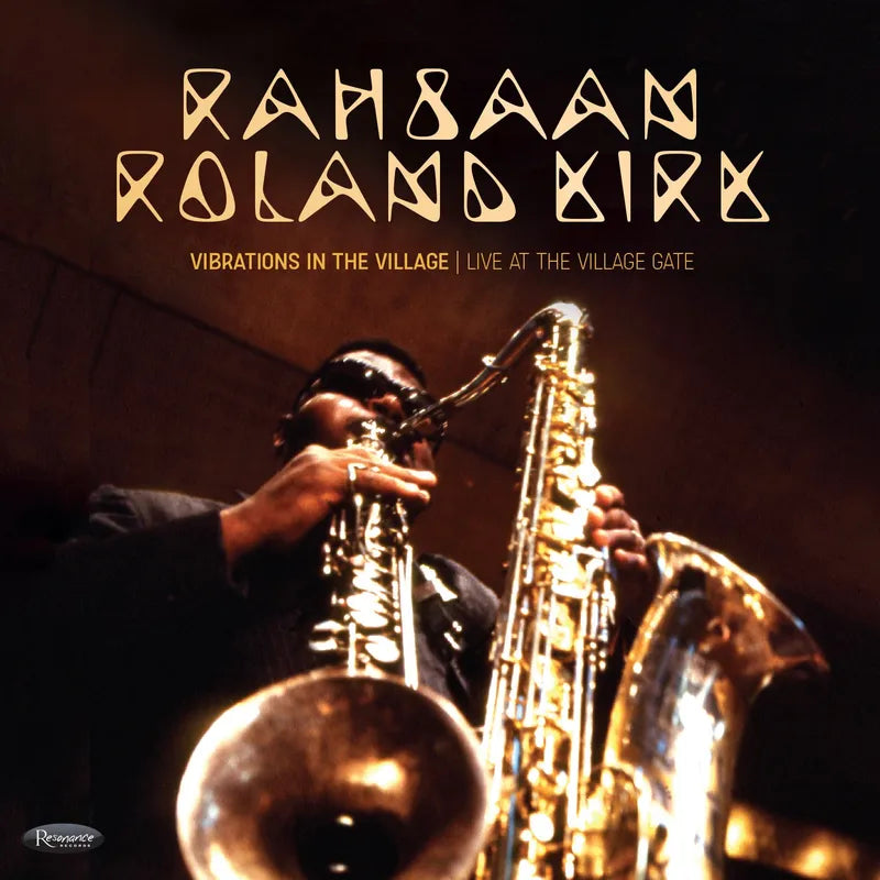 Kirk, Rahsaan Roland - VIBRATIONS IN THE VILLAGE: LIVE AT THE VILLAGE GATE (Vinyl LP(X2))