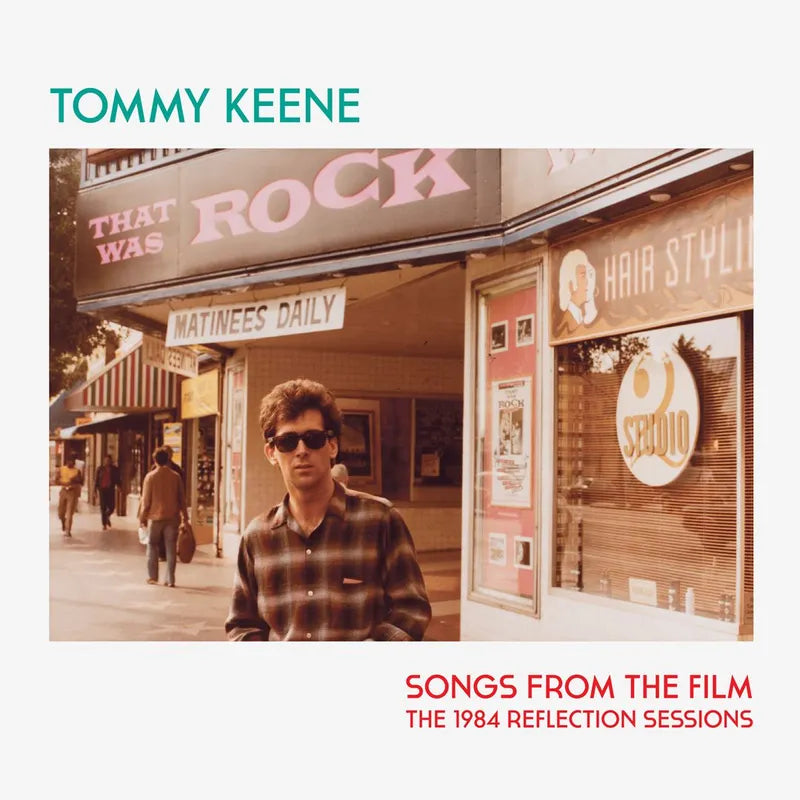 Tommy Keene - Songs from the Film - The 1984 Reflection Sessions (Vinyl)