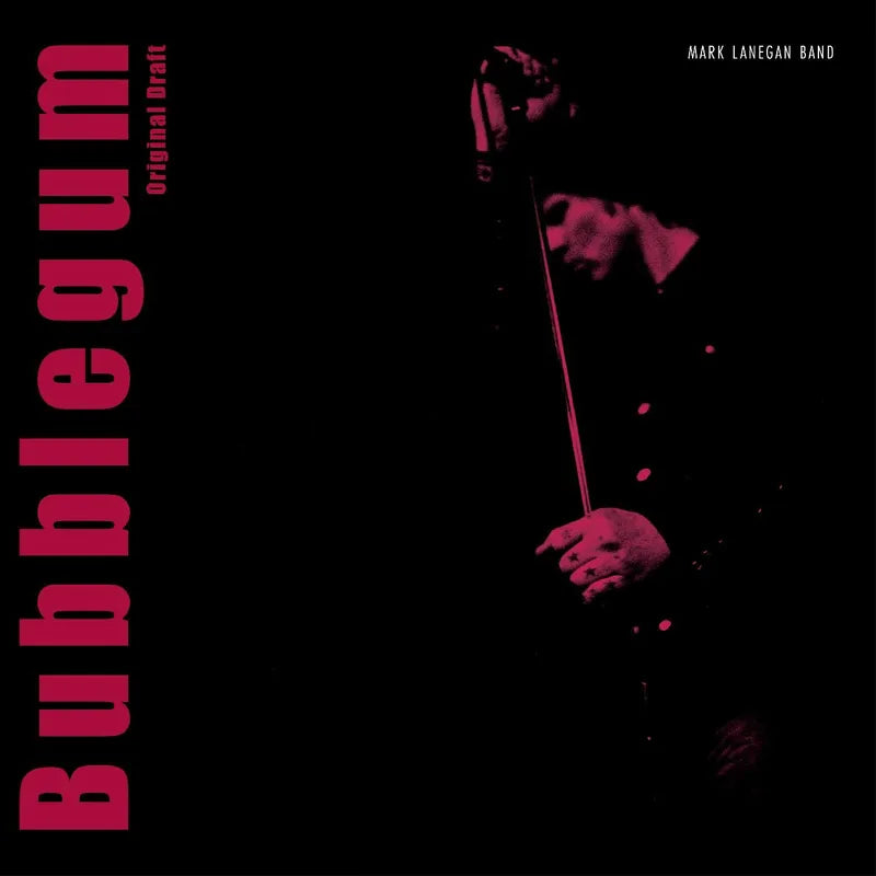 Mark Lanegan - Bubblegum (Original Draft) (2LP)