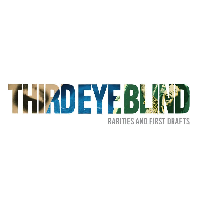 Third Eye Blind - Rarities & First Drafts (Vinyl)