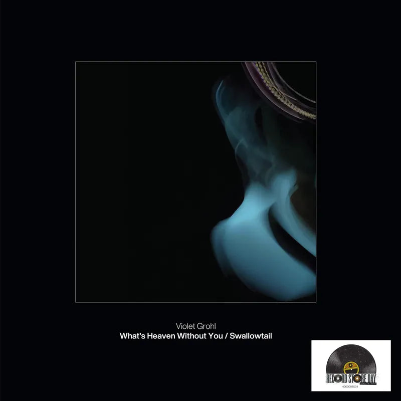 Violet Grohl - What's Heaven Without You / Swallowtail (7")