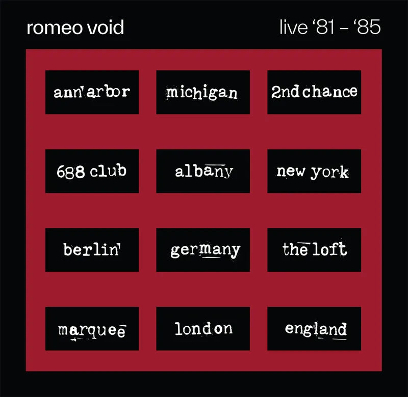 Romeo Void - The Best of Romeo Void Live '81-'85 (2LP)