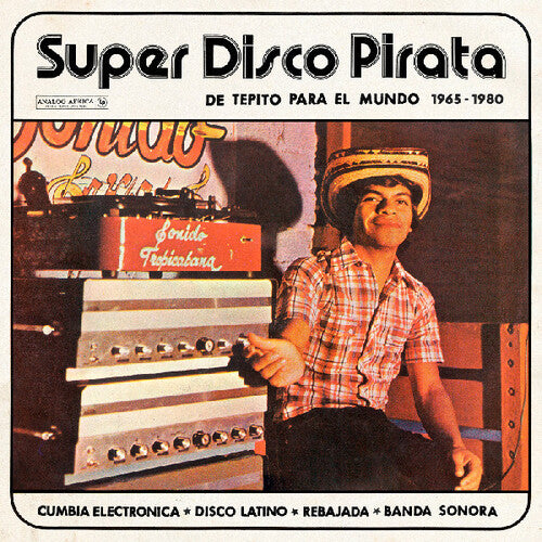 Various Artists - Super Disco Pirata - De Tepito Para El Mundo 1965-1980 (2LP)
