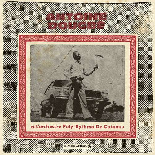 Dougbe, Antoine - Et L'Orchestre Poly-Rythmo De Cotonou (2LP)