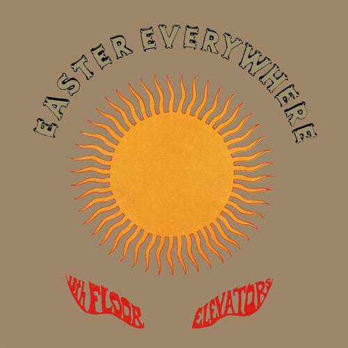 13TH FLOOR ELEVATORS - EASTER EVERYWHERE (Vinyl)