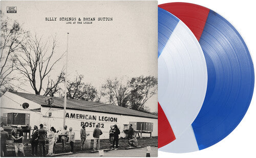 Strings, Billy & Bryan Sutton - Live at the Legion (2LP, Red/White/Blue Vinyl) (Vinyl)