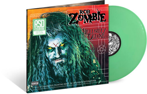 Zombie, Rob - Hellbilly Deluxe (Glow in the Dark Vinyl)