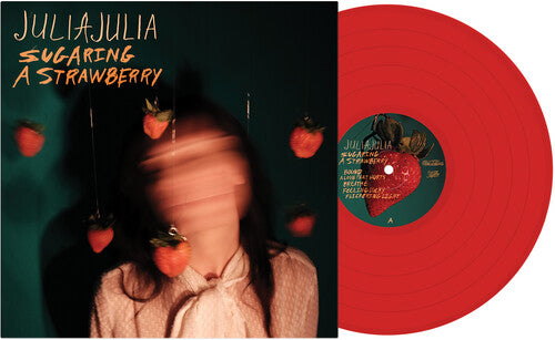 Julia Julia - Sugaring A Strawberry (Red Vinyl) PRE-ORDER - Out 11/28/25