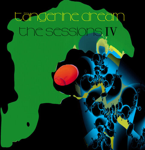 Tangerine Dream - The Sessions IV (Vinyl LP) PRE-ORDER - Out 1/16/26