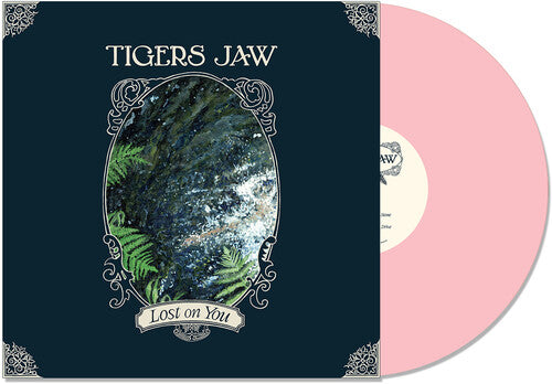 Tigers Jaw - Lost on You (Pink Vinyl)