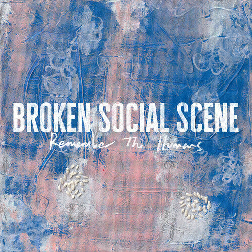 Broken Social Scene - Remember the Humans (Clear/White Vinyl)