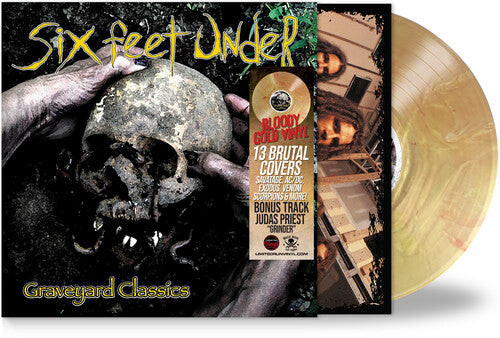 Six Feet Under - Graveyard Classics (Bloody Gold Vinyl) PRE-ORDER - Out 7/3/26