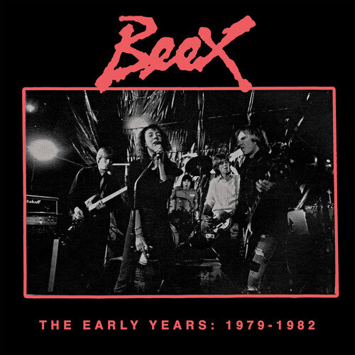 Beex - The Early Years: 1979-1982 (Vinyl LP) PRE-ORDER - Out 6/26/26
