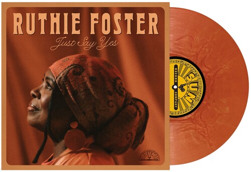 Ruthie Foster - Just Say Yes (Bronze Swirl Vinyl, Sun Records) PRE-ORDER - Out 8/28/26