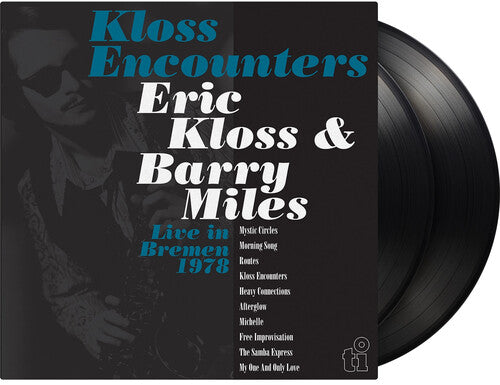 Eric Kloss - Kloss Encounters Live In Bremen 1978 (2LP, Vinyl) PRE-ORDER - Out 7/3/26