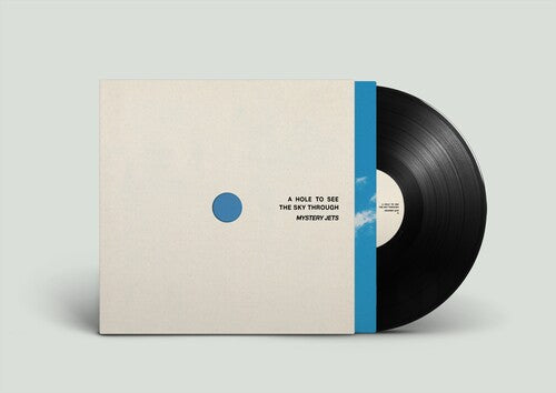 Mystery Jets - A Hole to See the Sky Through (Vinyl LP) PRE-ORDER - Out 8/21/26