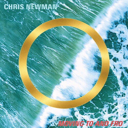 Chris Newman (Napalm Beach) - Moving to and Fro (Vinyl LP) PRE-ORDER - Out 9/4/26