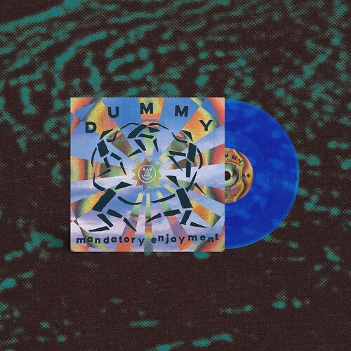 Dummy - Mandatory Enjoyment (Blue Vinyl) PRE-ORDER - Out 7/31/26