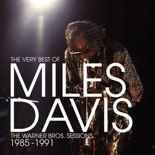 Miles Davis - The Very Best Of The Warner Bros. Sessions 1985-1991