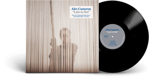 Alex Cameron - Late To Set (Vinyl LP) PRE-ORDER - Out 10/9/27