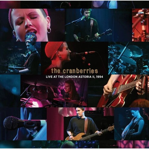 The Cranberries - Live At The London Astoria II, 1994 (2LP, Vinyl) PRE-ORDER - Out 9/4/26