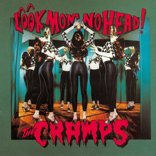 The Cramps - Look Mom No Head! (Red Vinyl) PRE-ORDER - Out 9/4/26