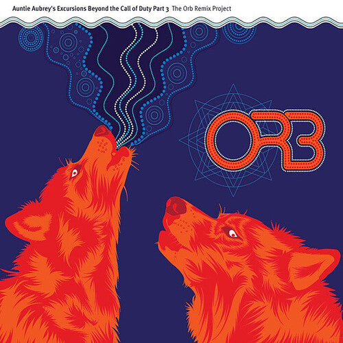 The Orb - Auntie Aubrey's Excursions Beyond the Call of Duty Part 3 (4LP, Blue Vinyl) PRE-ORDER - Out 10/23/26