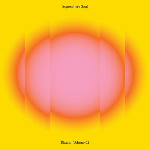 Various Artists - Somewhere Soul : Rituals Vol. 02 (2LP, Indie Exclusive Pink Vinyl) PRE-ORDER - Out 11/13/26