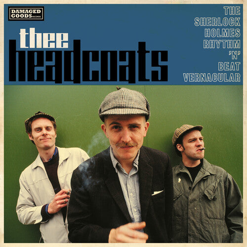 Thee Headcoats - The Sherlock Holmes Rhythm 'N' Beat Vernacular (Vinyl)